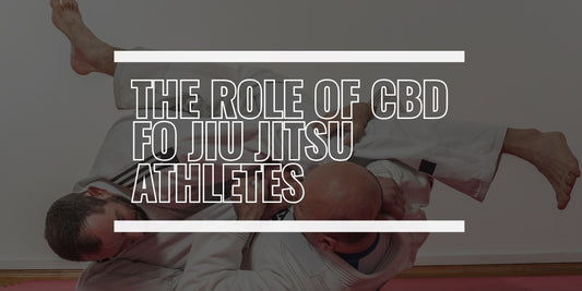 CBD for Jiu Jitsu Athletes